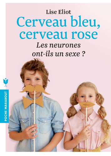 9782501078344: Cerveau rose, cerveau bleu : Les neurones ont-ils un sexe ?