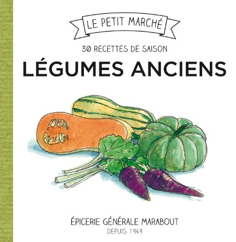 Beispielbild fr 30 recettes de saison Lgumes anciens zum Verkauf von Ammareal