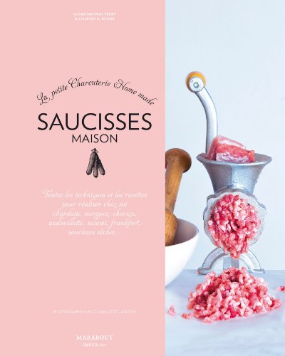 9782501081436: Saucisses maison: La petite charcuterie home made