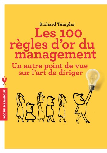 Beispielbild fr Les 100 rgles d'or du management zum Verkauf von medimops