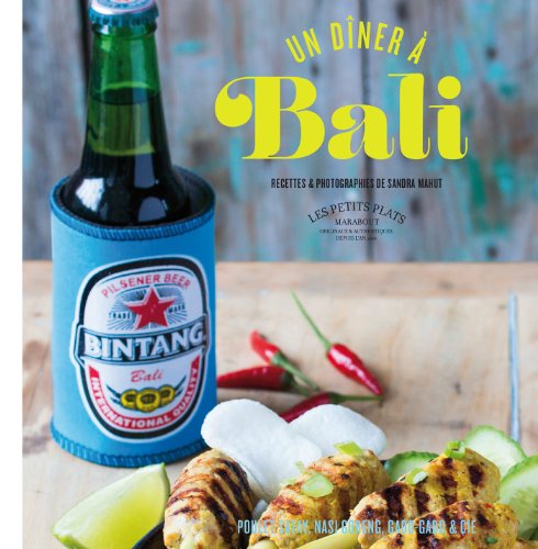 Stock image for Un dîner  Bali for sale by ThriftBooks-Atlanta