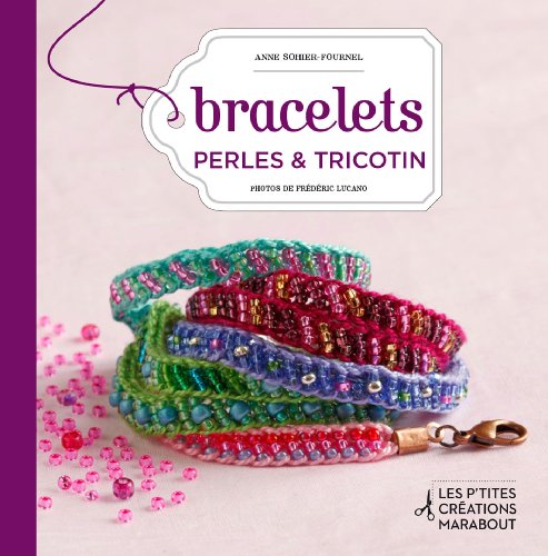 Stock image for Bracelets perles & tricotin for sale by medimops