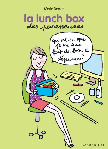 9782501086066: LA LUNCH BOX DES PARESSEUSES 100 RECETTES PO (Les paresseuses)