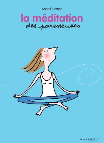 9782501086110: La mditation des paresseuses (Les paresseuses)