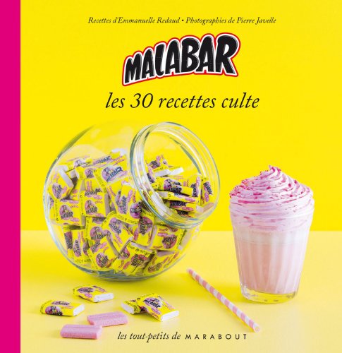 Beispielbild fr Malabar, les 30 recettes culte zum Verkauf von medimops
