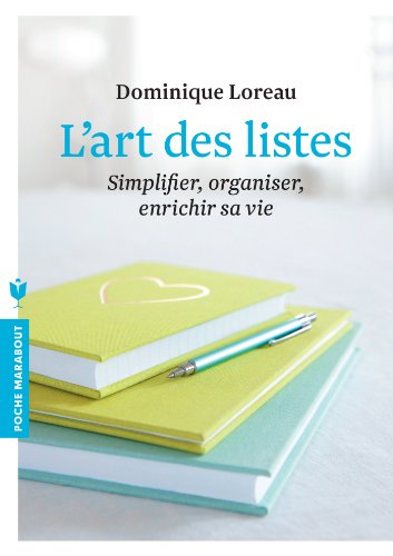 9782501087674: L'art des listes: Simplifier, organiser, enrichir sa vie