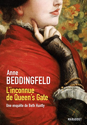 Beispielbild fr L'inconnue de Queen's Gate - Une enqute de Beth Huntly zum Verkauf von Ammareal