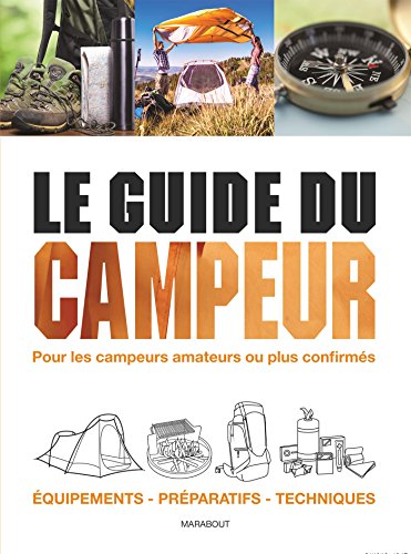 Beispielbild fr Le guide du campeur zum Verkauf von medimops