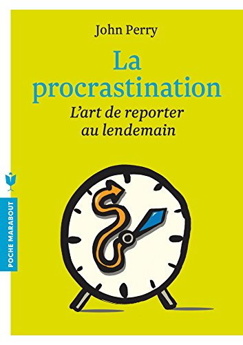 9782501090308: La procrastination: L'art de reporter au lendemain