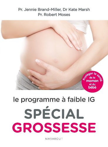 9782501090919: Le programme  faible IG spcial grossesse