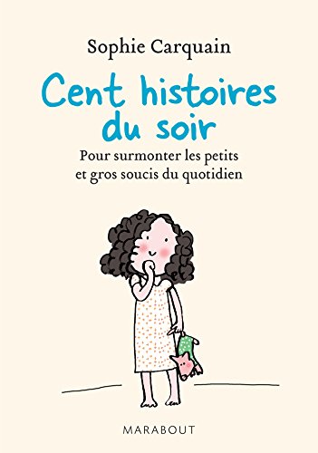 9782501092746: 100 histoires du soir (Enfant - Education)