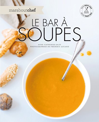 Stock image for Le bar  soupes for sale by medimops