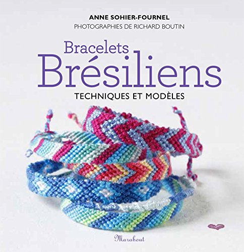 Beispielbild fr Bracelets brsiliens zum Verkauf von medimops