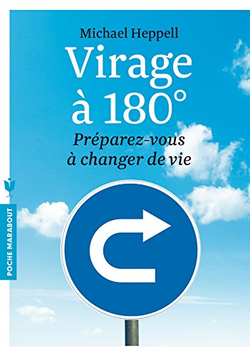 9782501093743: Virage  180: Prparez-vous  changer de vie !