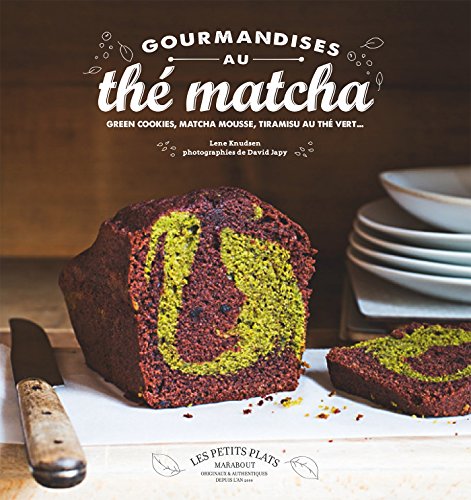 9782501094276: Gourmandises au th matcha: Green cookies, matcha mousse, tiramisu au th vert...