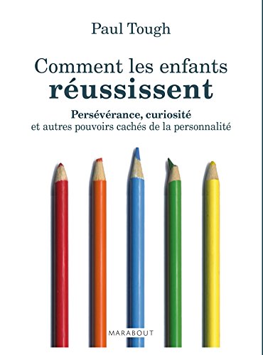 Stock image for Comment les enfants r�ussissent for sale by Housing Works Online Bookstore