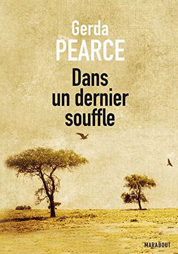 Stock image for Dans un dernier souffle Pearce, Gerda for sale by BIBLIO-NET