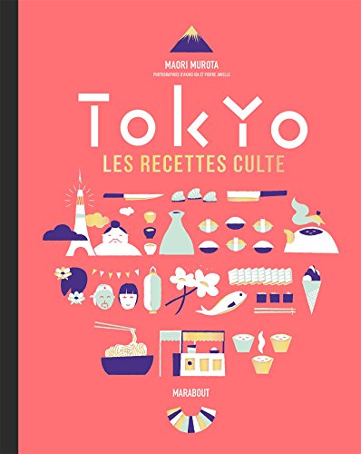 Beispielbild fr Tokyo, les recettes culte zum Verkauf von medimops