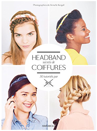 Beispielbild fr Headband, secrets de coiffures zum Verkauf von medimops