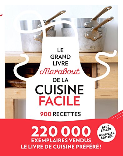 9782501097499: Le grand livre Marabout de la cuisine facile: 900 recettes