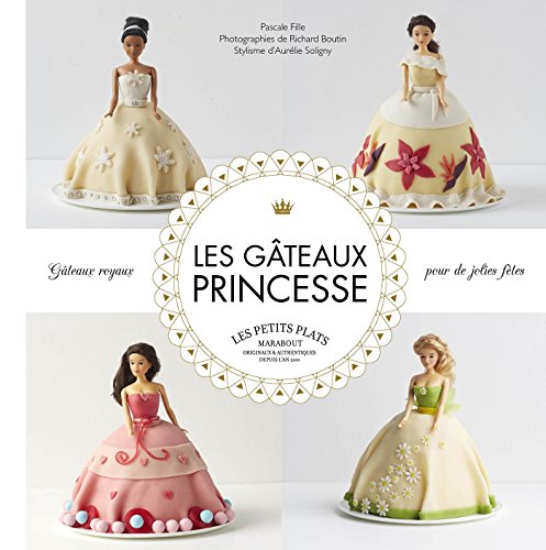 Beispielbild fr GATEAUX PRINCESSES zum Verkauf von La Plume Franglaise