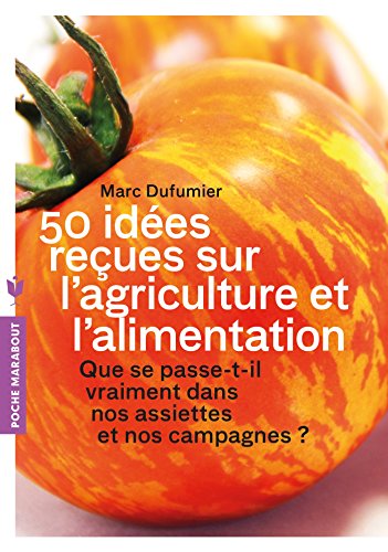 9782501099325: 50 ides reues sur l'agriculture et l'alimentation