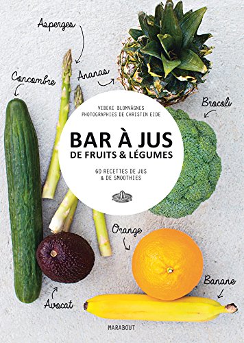 Beispielbild fr Bar  jus de fruits & lgumes zum Verkauf von medimops