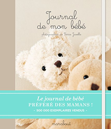 9782501101240: Le journal de mon bb (Enfant - Education)