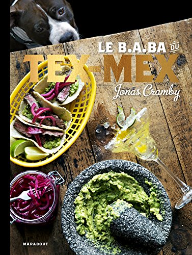 9782501103237: le b.a.ba du tex-mex (Cuisine)