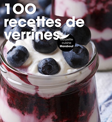 9782501103268: 100 recettes de verrines