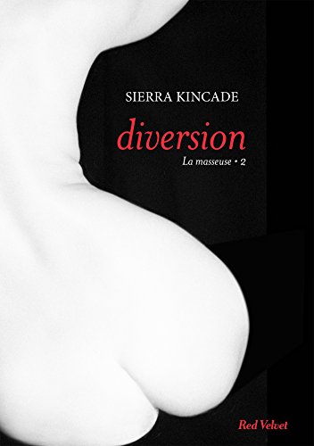 Stock image for Diversion vol.2 de la trilogie "La masseuse" for sale by medimops