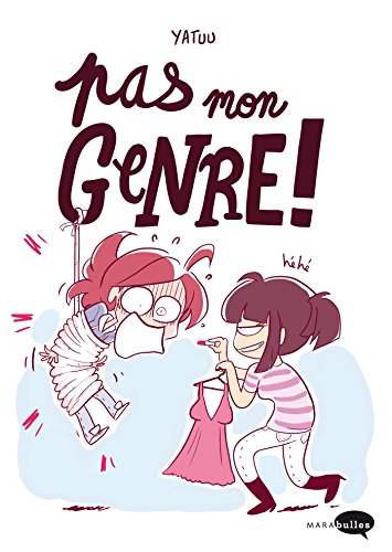 9782501104562: Pas mon genre ! (Bande-dessine)