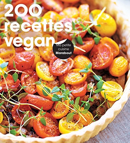 Beispielbild fr 200 recettes Vegan zum Verkauf von medimops