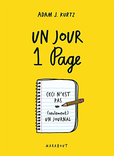 Beispielbild fr Un Jour, 1 Page : Ceci N'est Pas (seulement) Un Journal zum Verkauf von RECYCLIVRE