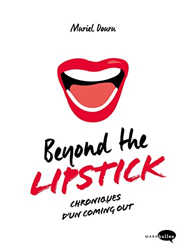 9782501110150: Beyond the lipstick: Chroniques d'un coming out