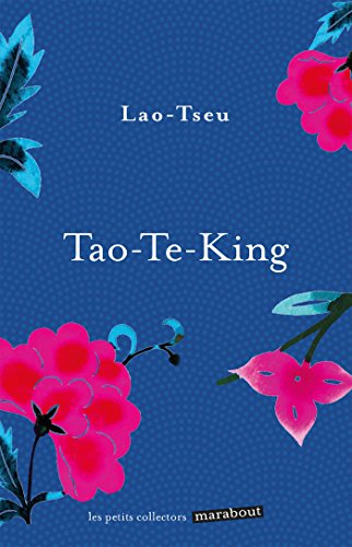 9782501111850: Tao-Te-King: Le livre de la Voie et de la Vertu