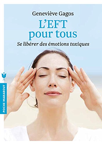 Stock image for L'EFT pour tous for sale by Ammareal
