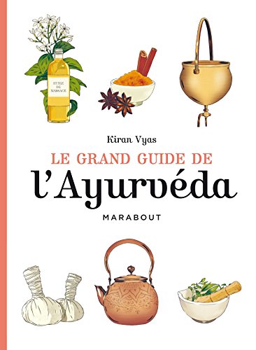 Imagen de archivo de Le grand guide de l'Ayurvda a la venta por medimops