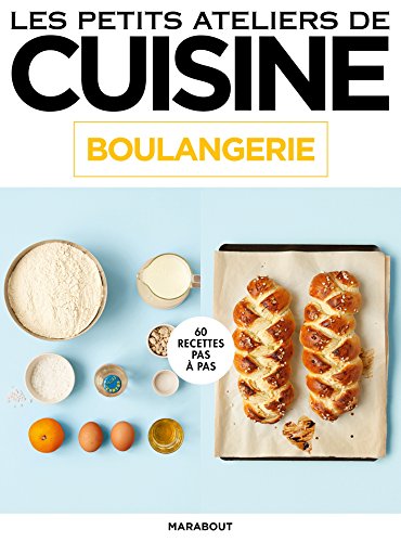9782501112383: Les petits ateliers de cuisine: Boulangerie