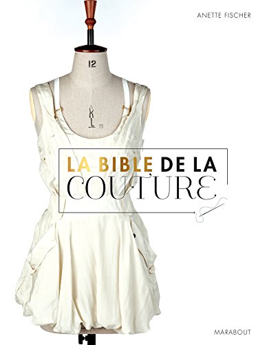 Stock image for La Bible de la couture for sale by medimops