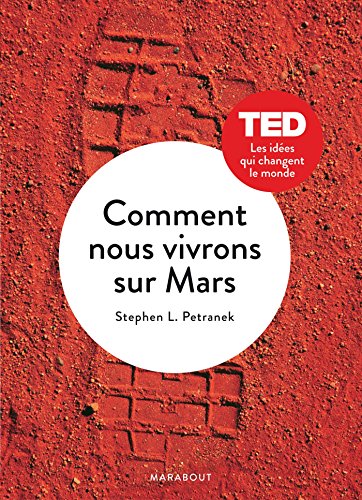 Beispielbild fr Comment nous vivrons sur Mars zum Verkauf von Ammareal