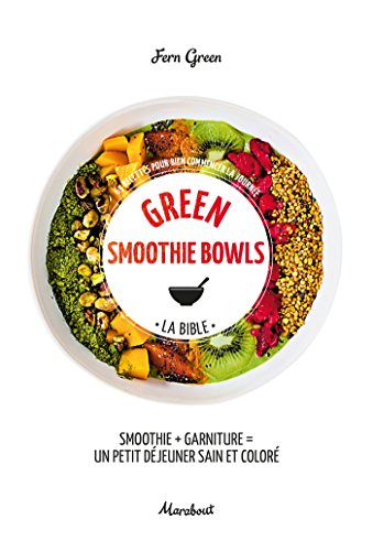 9782501115353: Green smothie bowls: La bible