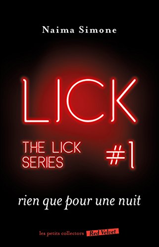 Beispielbild fr Rien que pour une nuit - The Lick 1 zum Verkauf von medimops