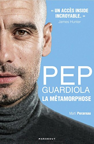 9782501121514: Pep Guardiola: La mtamorphose