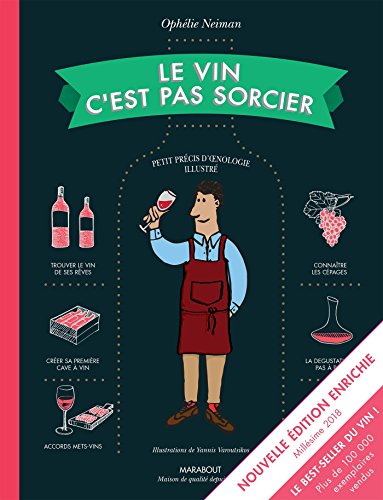 Stock image for Le vin c'est pas sorcier Nouvelle Edition (French Edition) for sale by Books Unplugged