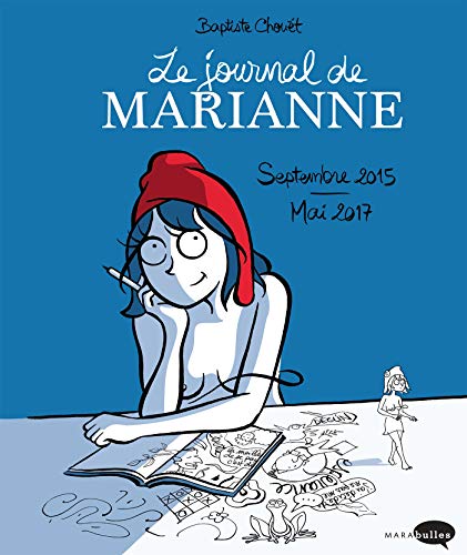 Beispielbild fr Le journal de Marianne : Septembre 2015 - Mai 2017 zum Verkauf von medimops