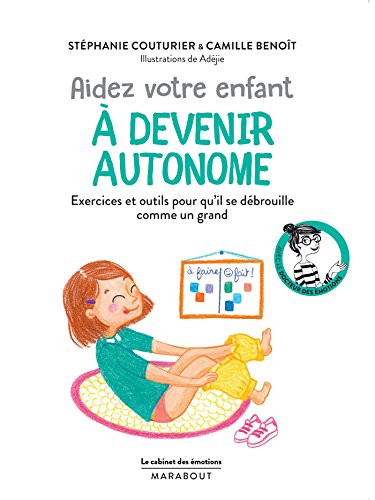 Stock image for Le cabinet des motions : Aider votre enfant  devenir autonome for sale by medimops