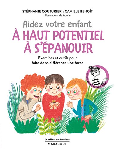 Stock image for Le cabinet des motions : Aider votre enfant prcoce  s'panouir for sale by medimops