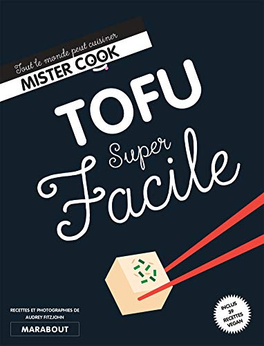 Beispielbild fr Tofu Super Facile zum Verkauf von medimops