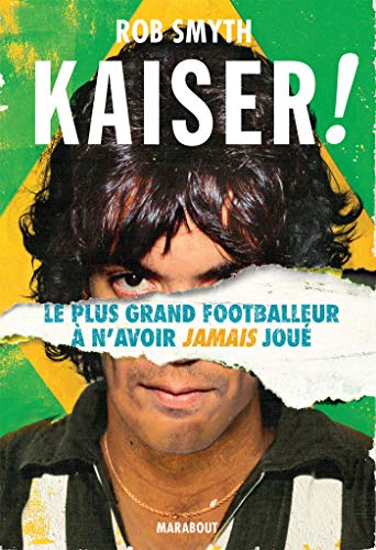 Beispielbild fr Kaiser ! : Le plus grand footballer  n(avoir jamais jou zum Verkauf von medimops